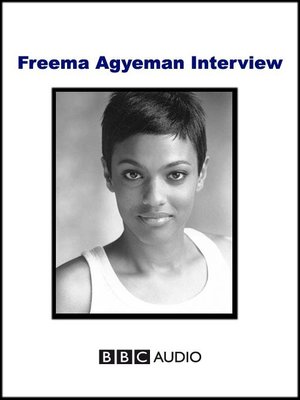 cover image of Freema Agyeman Interview